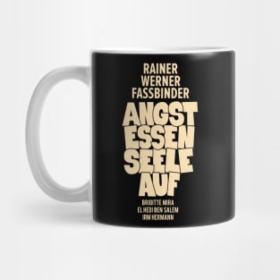 Fear eats souls - Rainer Werner Fassbinder Mug